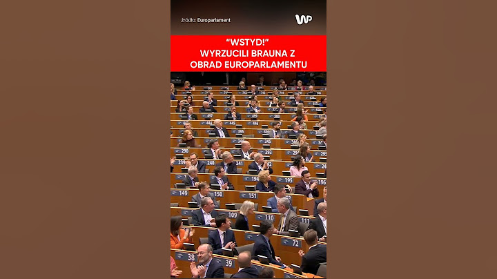 Braun wrzucony z obrad Europarlamentu za zakłócanie porządku