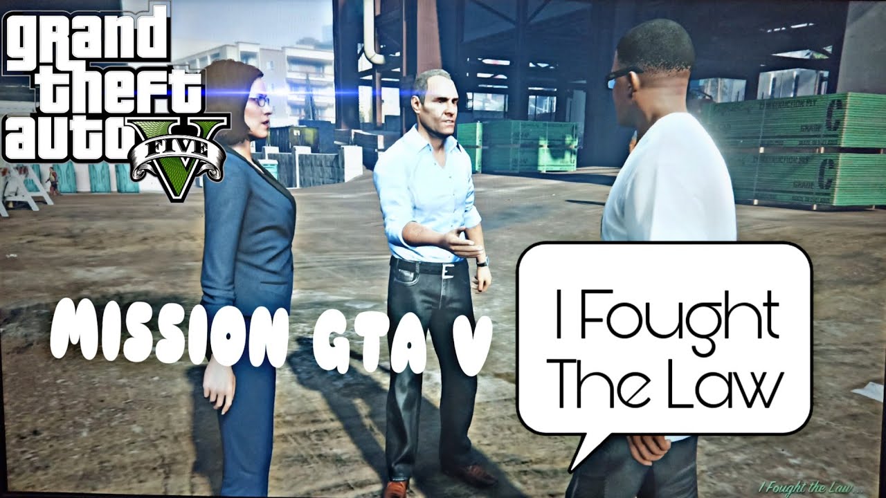 GTA 5 PC - Mission I Fought the law | GAMEPLAY | MISSION | GTA V - YouTube