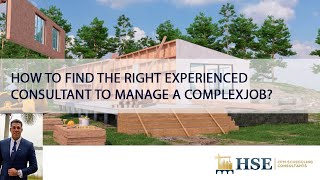 How to find the right experienced consultant to manage a complex job