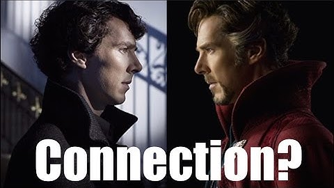 Dr. Strange/Sherlock Connection | Benedict Cumberbatch Parody