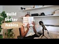 How to make habits stick  southafricanyoutuber