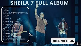 Best So7  Sheila On 7  Album  Cocok Untuk Menemani Bersantai Atau Belerja 