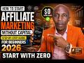 How to Start Affiliate Marketing Without Capital Step-by-step Guide for Beginners in 2026.