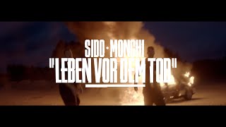 Sido feat. Monchi (Feine Sahne Fischfilet) - Leben vor dem Tod (prod. by DJ Desue & X-plosive)