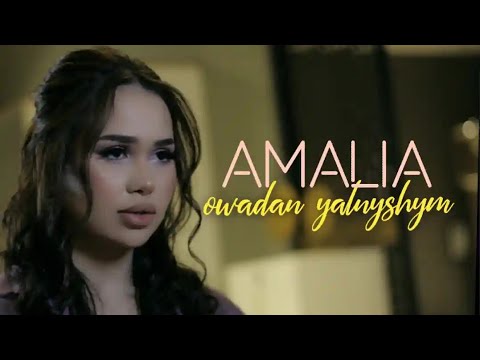 AMALIA - Owadan Ýalňyşym