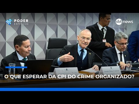 Video o-que-esperar-da-cpi-do-crime-organizado-poder-expresso