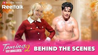 Taming My Bullies 2 | Behind the Scenes | ReelTalk Backstage