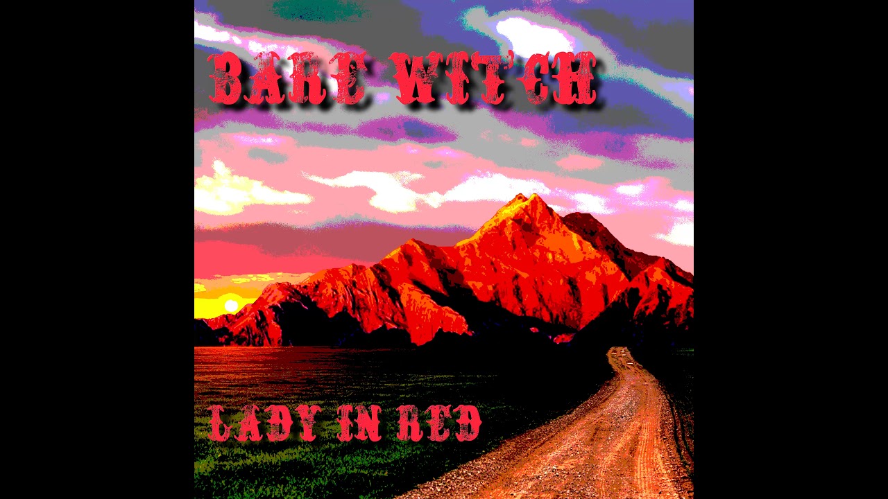 Bare Witch - Lady in Red (Full Album/Bonus Edition)