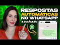 Como Programar Mensagens Automáticas no WhatsApp Business