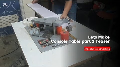 Lets Make Modern Console Table (Part 2 Teaser)