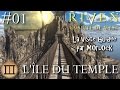 Riven la suite de myst   01  lle du temple visite guide franais