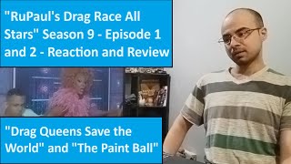 "RuPaul's Drag Race All Stars" Season 9 - Episode 1 and 2 - Reaction and Review