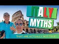 Myths about Italy that are actually not true!