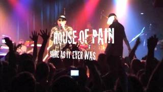 HOUSE OF PAIN - BACK FROM THE DEAD,SAME AS IT EVER WAS / LIVE &amp; ACOUSTIC FROM PRAGUE / MEET FACTORY