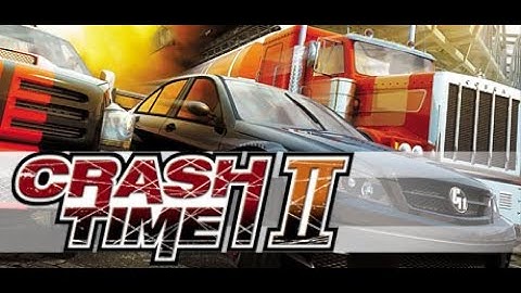 Crash Time 2 - Gameplay Video