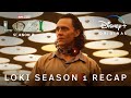 Marvel Studios’ Loki Season 2 | Loki Season 1 Recap