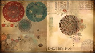 DALAH – Brahman (Ecstatic Dance / Downtempo / Organic / Folktronica / Shamanic) May 2024 Mix