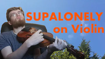 BENEE - Supalonely - Violin Cover