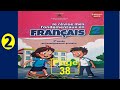 Je Révise Mes Fondamentaux En Français 2aep Page 38 أراجع تعلماتي الأساس في اللغة الفرنسية مستوى 2 