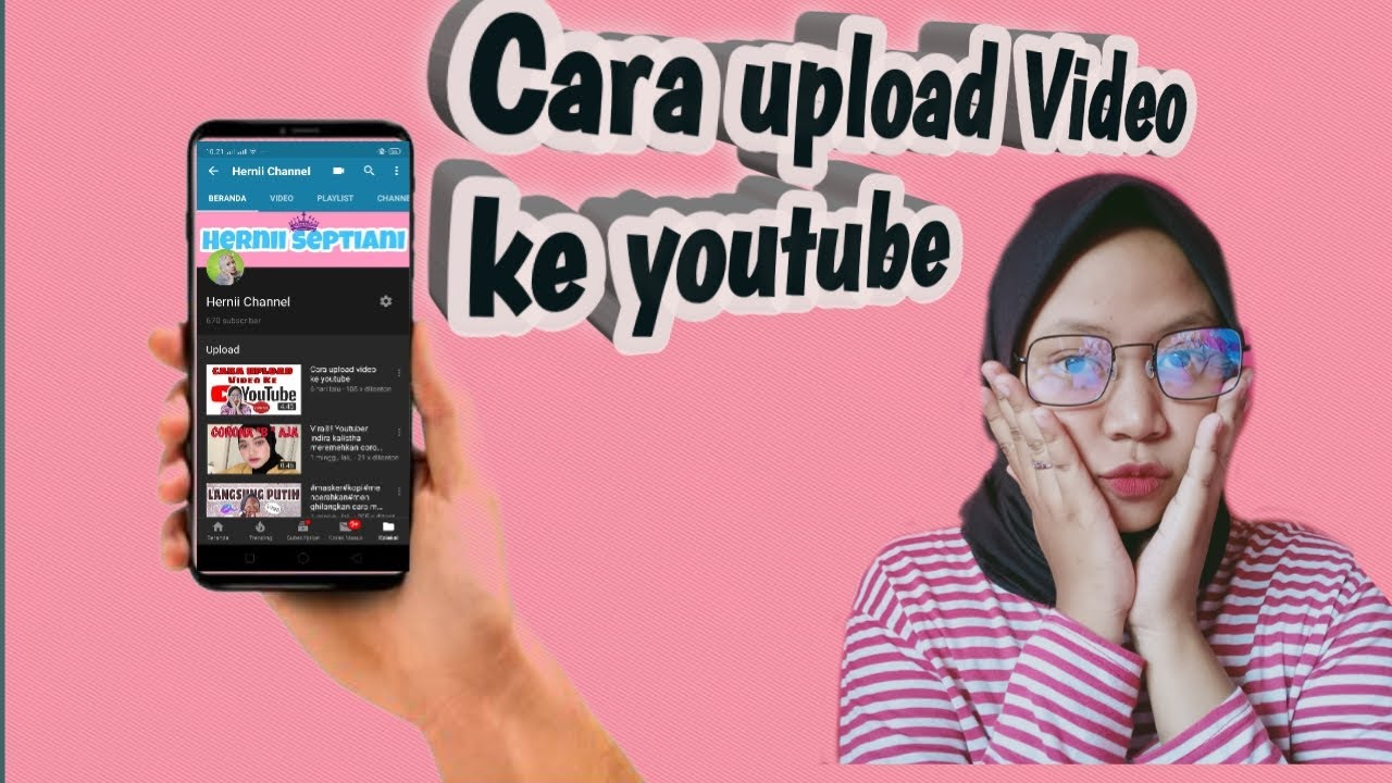 Cara upload video ke youtube - YouTube