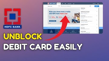 How to Unblock HDFC Debit Card 2025?