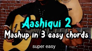 Video thumbnail of "Aashiqui 2 songs guitar lesson | for beginners easy to play"