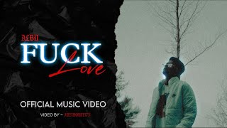 ALBU - | Fuck Love |(Prod_Andro). |   |