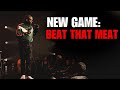 New game beat that meat  ali siddiq stand up comedy