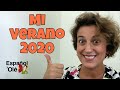😱APRENDER ESPAÑOL: Una SORPRESA y mis VACACIONES de 2020. #10 cosas que me GUSTA HACER en VACACIONES