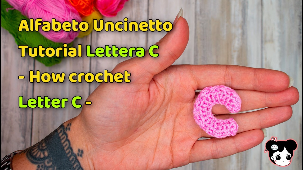 Lettera C uncinetto Tutorial - Alfabeto all'Uncinetto Facile, Veloce e ...