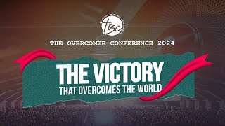 Overcomer Conference 2024 (Day 3 Morning Session)