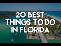 20 Best Things To Do in Florida - Miami, Orlando, Tampa Travel Guide!