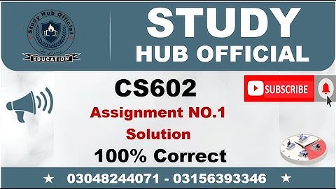 CS602 Assignment 1 Solution Fall 2022, CS602 Assignment 1 solution 2022, CS602 assig 1 fall 2022