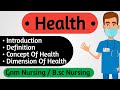 Health Definition || Health Definition In Hindi || Dimension Of Health || @Nursing Notes