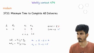 3733. Minimum Time to Complete All Deliveries | weekly contest 474 | binary search | Q3