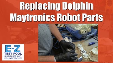 How to Replace Dolphin / Maytronics Robot Parts