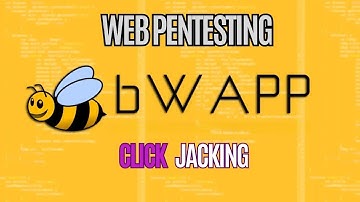 WEB PT - bWAPP (Clickjacking) 🔥