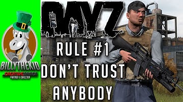 Dayz Standalone - Rule #1 // Don