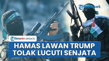 Hamas Tak Gentar Diancam Dibunuh Trump hingga Pasukan AS Bakal Masuki Gaza, Tolak Lucuti Senjata