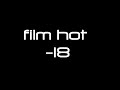 vidéo hot -18 Mp3 Song