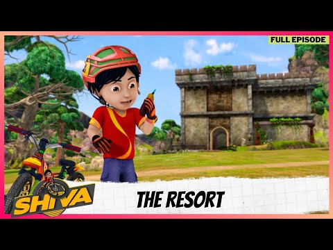 Shiva | शिवा | Full Episode | The Resort