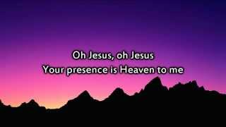 Your Presence is Heaven - Instrumental with lyrics chords