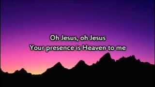 Your Presence is Heaven - Instrumental with lyrics