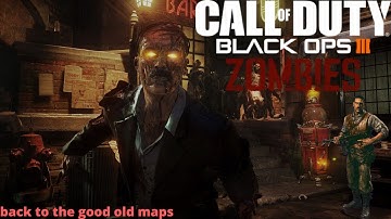 BO3 zombies classic maps and custom maps  (LIVE)