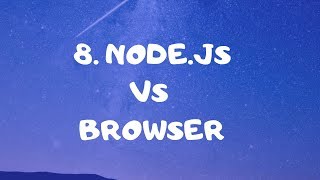 8. Node.js vs Browser | Node.js tutorial for beginners in bangla