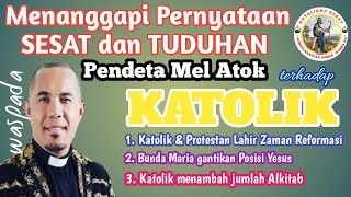 WASPADAA... ⁉️MENANGGAPI PERNYATAAN SESAT & TUDUHAN PENDETA ATOK TERHADAP KATOLIK (BAGIAN PERTAMA).