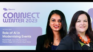 Role of AI in Modernising Events | Interview | CONNECT Winter | Deanna Varna &amp; Keerat Singh
