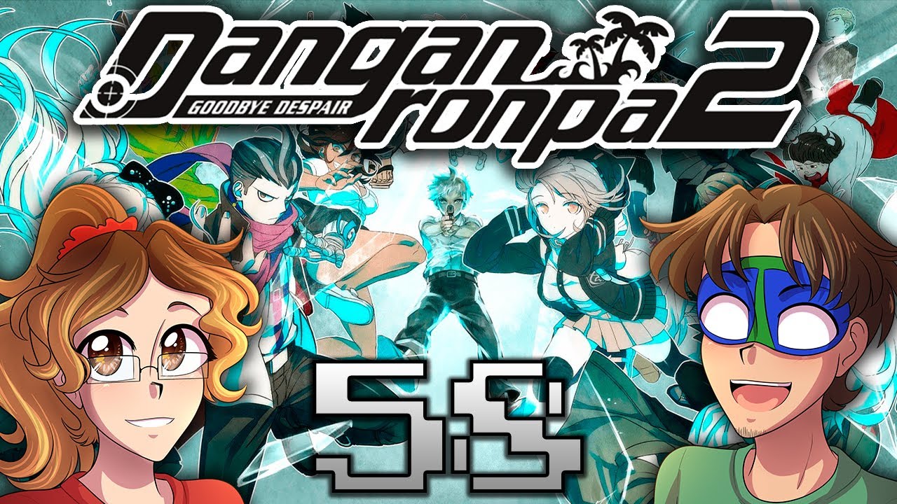 NAGITO'S PLAN - Danganronpa 2: Goodbye Despair (Part 58)