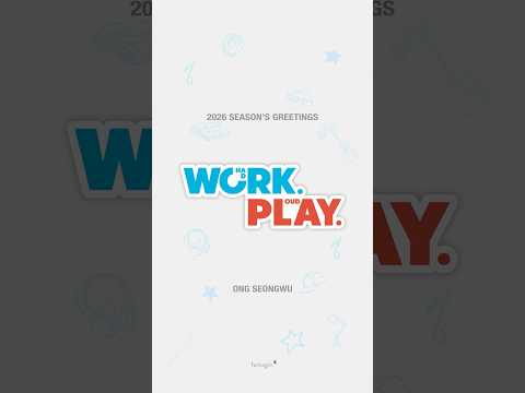 2026 ONG SEONGWU SEASON S GREETINGS WORK HARD PLAY LOUD TEASER