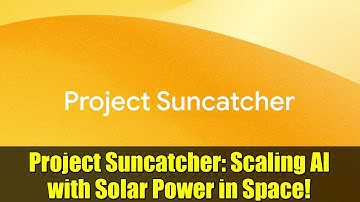 Project Suncatcher: Scaling AI with Solar Power in Space!